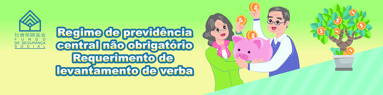 Regime de previdência central não obrigatório Requerimento de levantamento de verba
